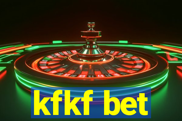 kfkf bet